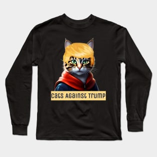 Cats Against Trump Long Sleeve T-Shirt